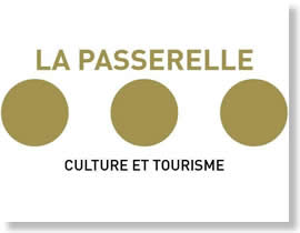 La Passerelle - Culture et tourisme - La Gacilly